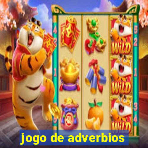 jogo de adverbios