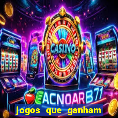 jogos que ganham dinheiro sem depositar nada