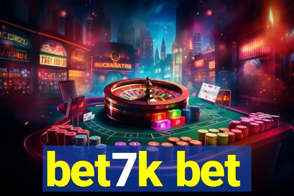 bet7k bet