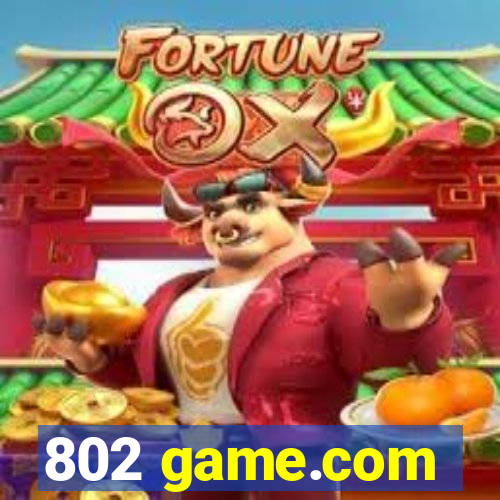 802 game.com