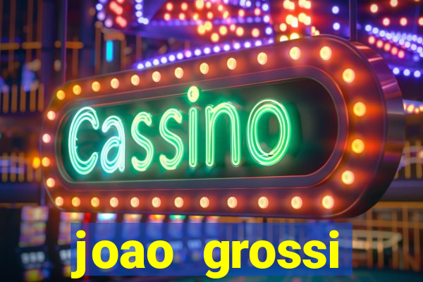 joao grossi cruzeiro sp