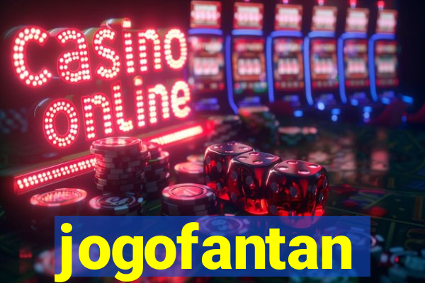 jogofantan