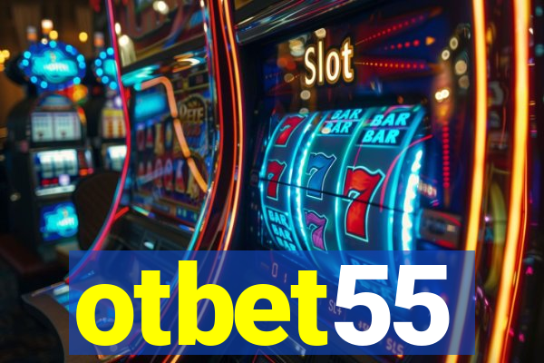 otbet55