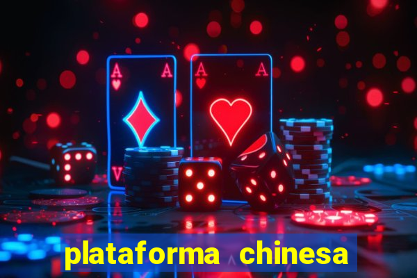 plataforma chinesa fortune tiger