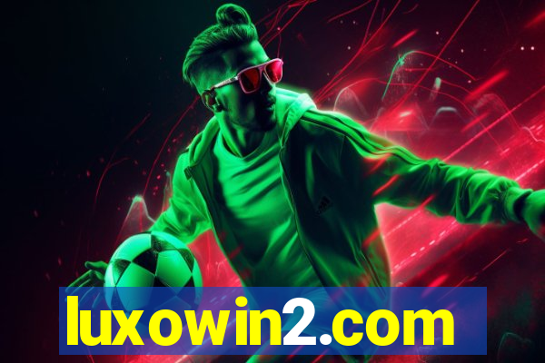 luxowin2.com