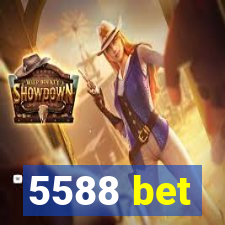5588 bet