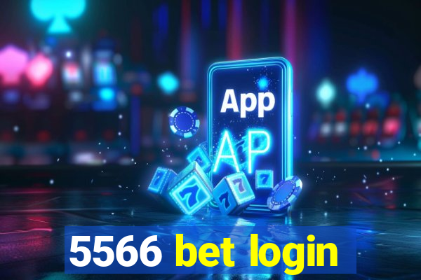 5566 bet login