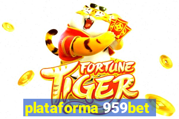 plataforma 959bet