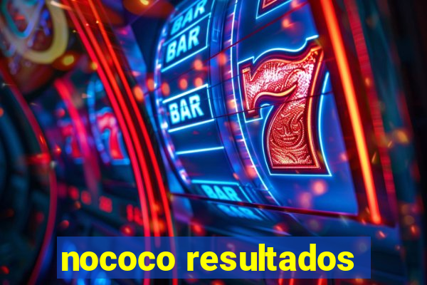 nococo resultados