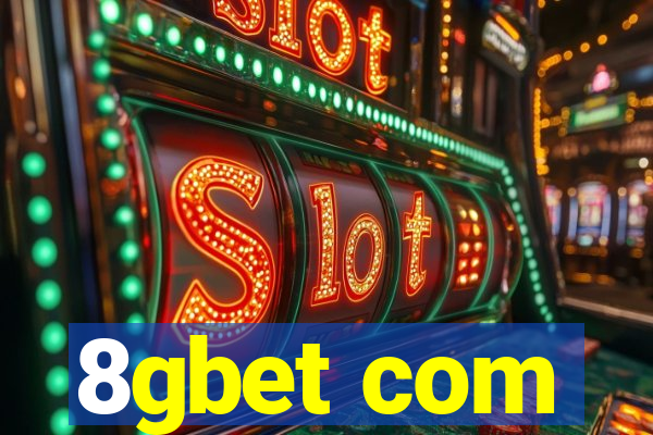8gbet com
