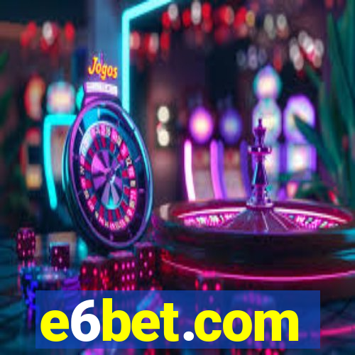 e6bet.com