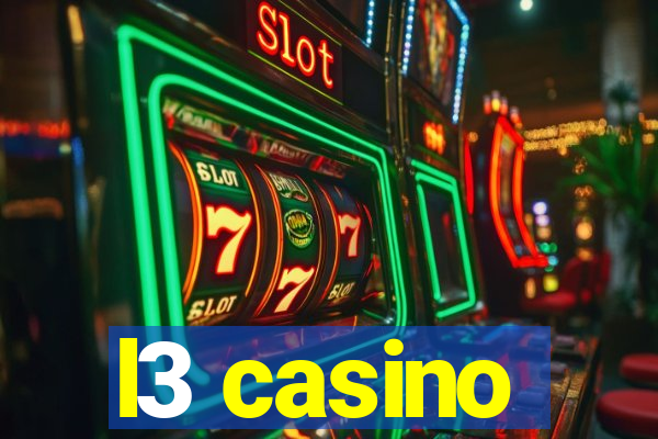 l3 casino