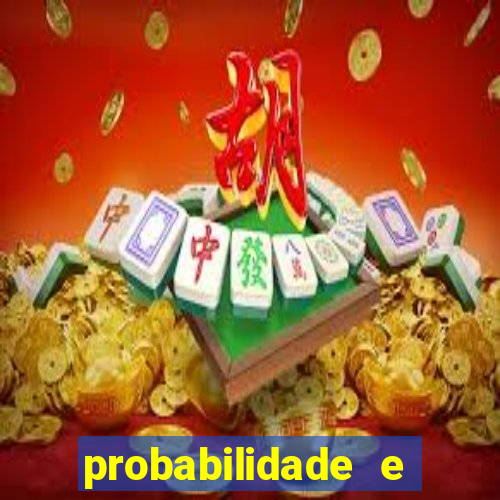 probabilidade e estatistica jogos de futebol