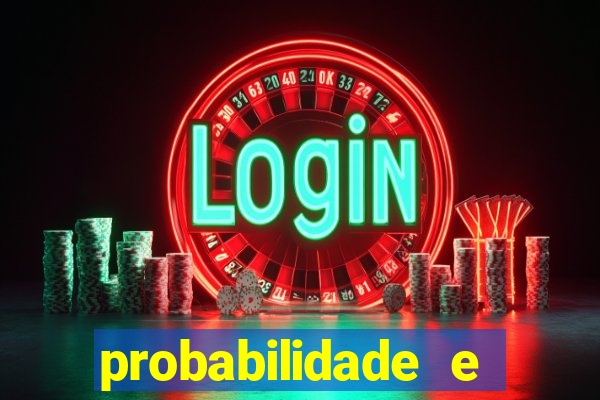 probabilidade e estatistica jogos de futebol