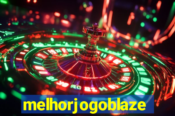 melhorjogoblaze