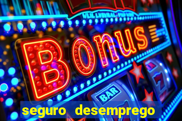 seguro desemprego cai um dia antes