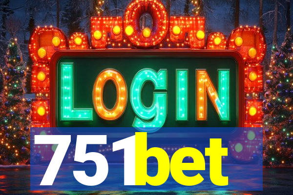 751bet