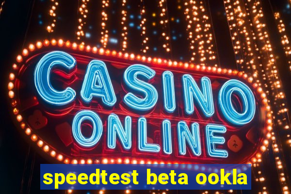 speedtest beta ookla
