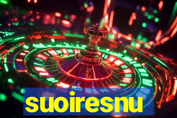 suoiresnu