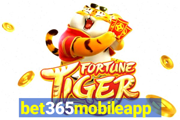 bet365mobileapp