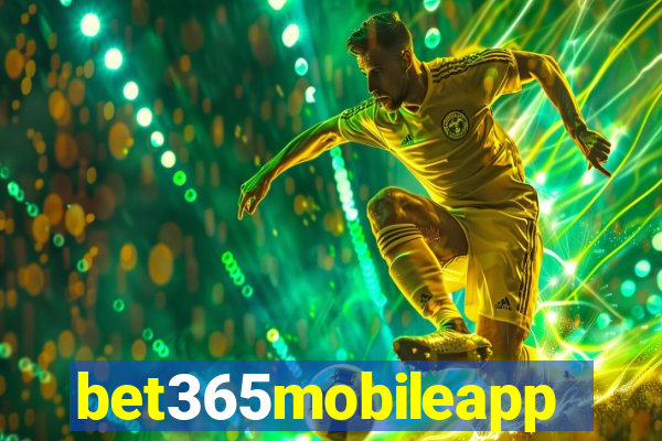 bet365mobileapp