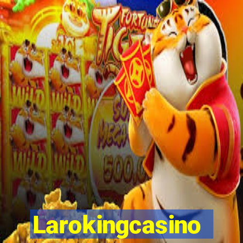 Larokingcasino