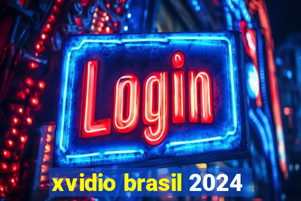 xvidio brasil 2024
