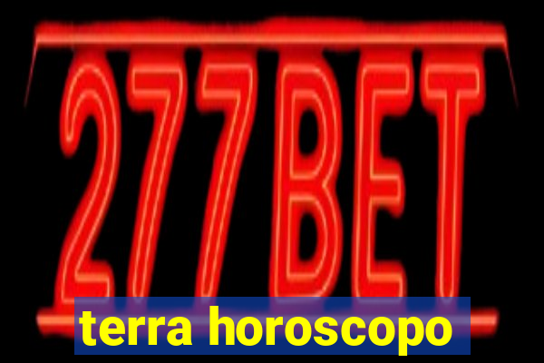 terra horoscopo