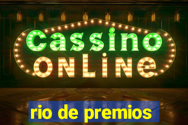 rio de premios