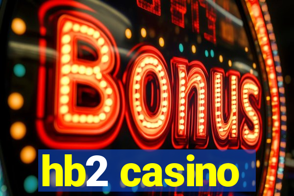 hb2 casino