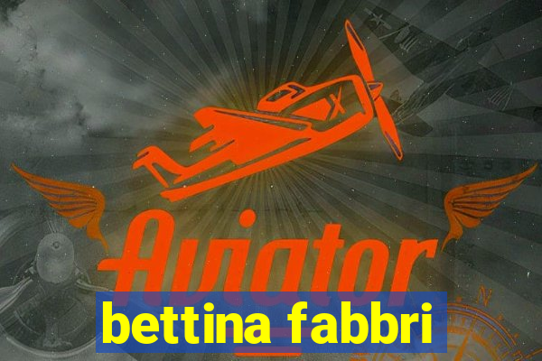bettina fabbri