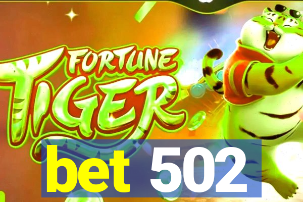 bet 502