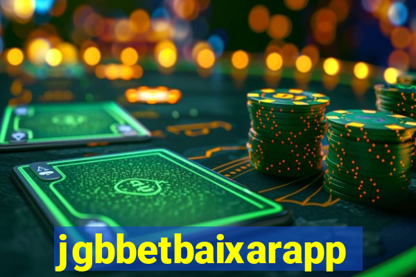 jgbbetbaixarapp