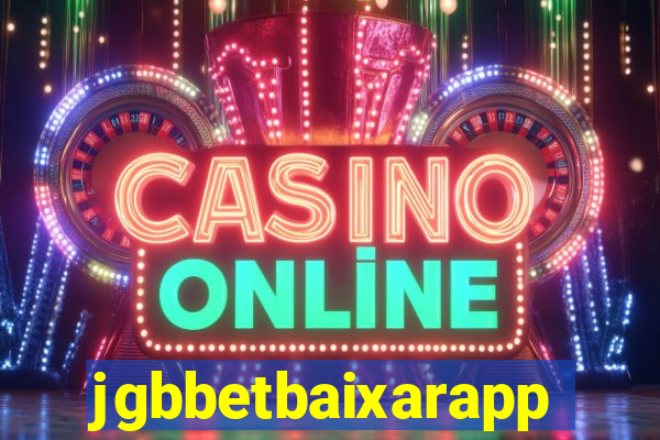 jgbbetbaixarapp