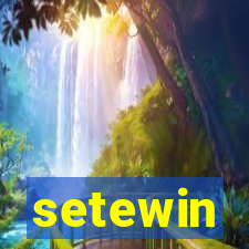 setewin