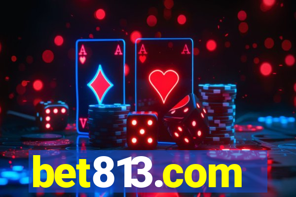 bet813.com