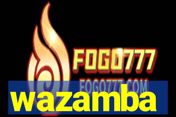 wazamba