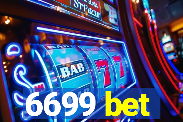 6699 bet
