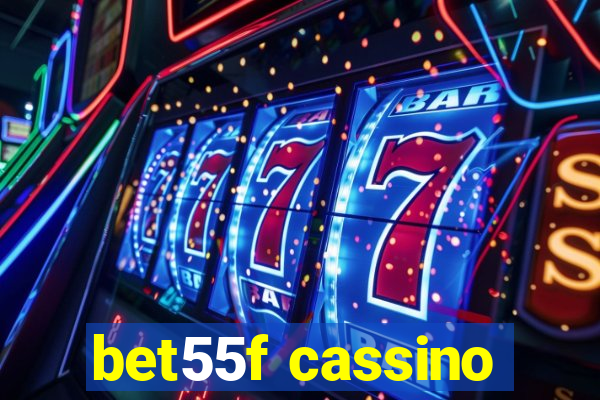 bet55f cassino