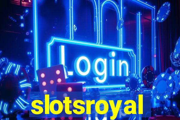 slotsroyal