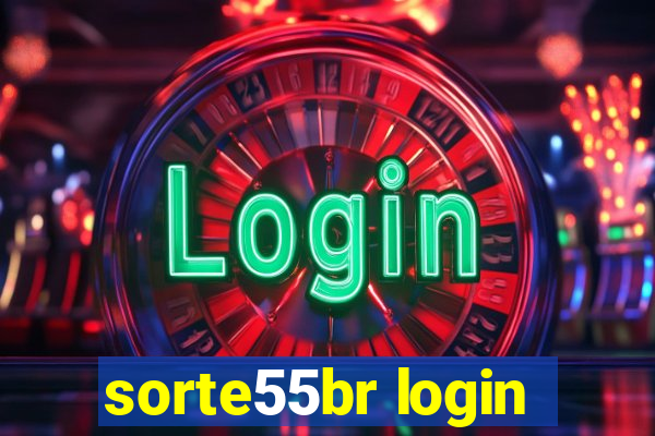 sorte55br login