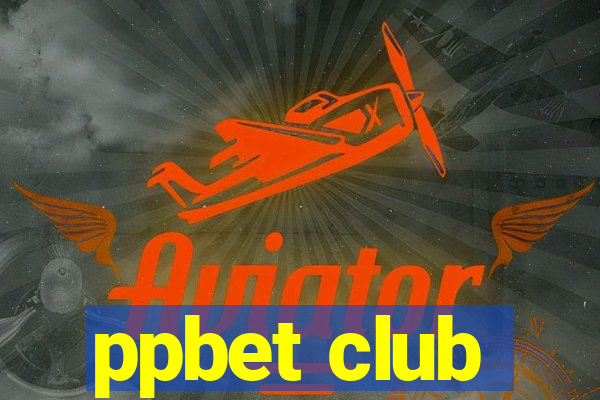 ppbet club