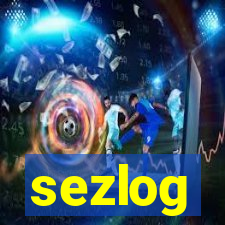 sezlog