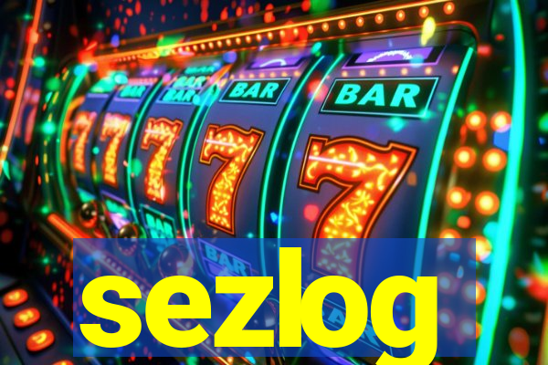 sezlog