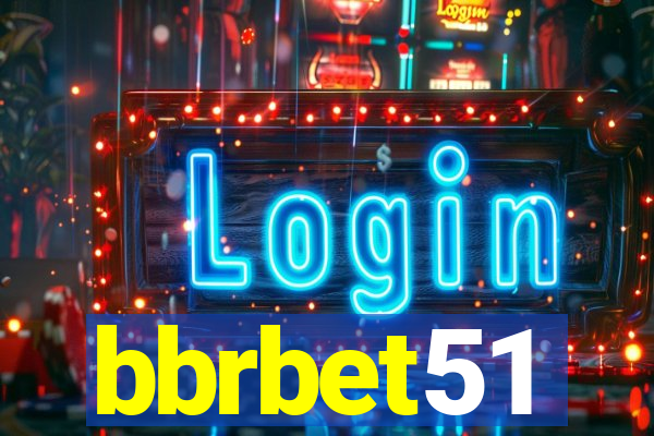 bbrbet51