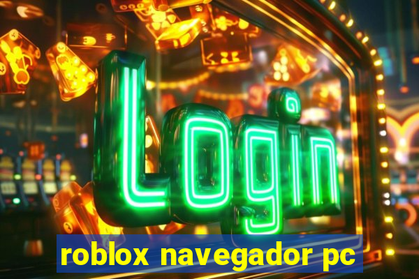 roblox navegador pc