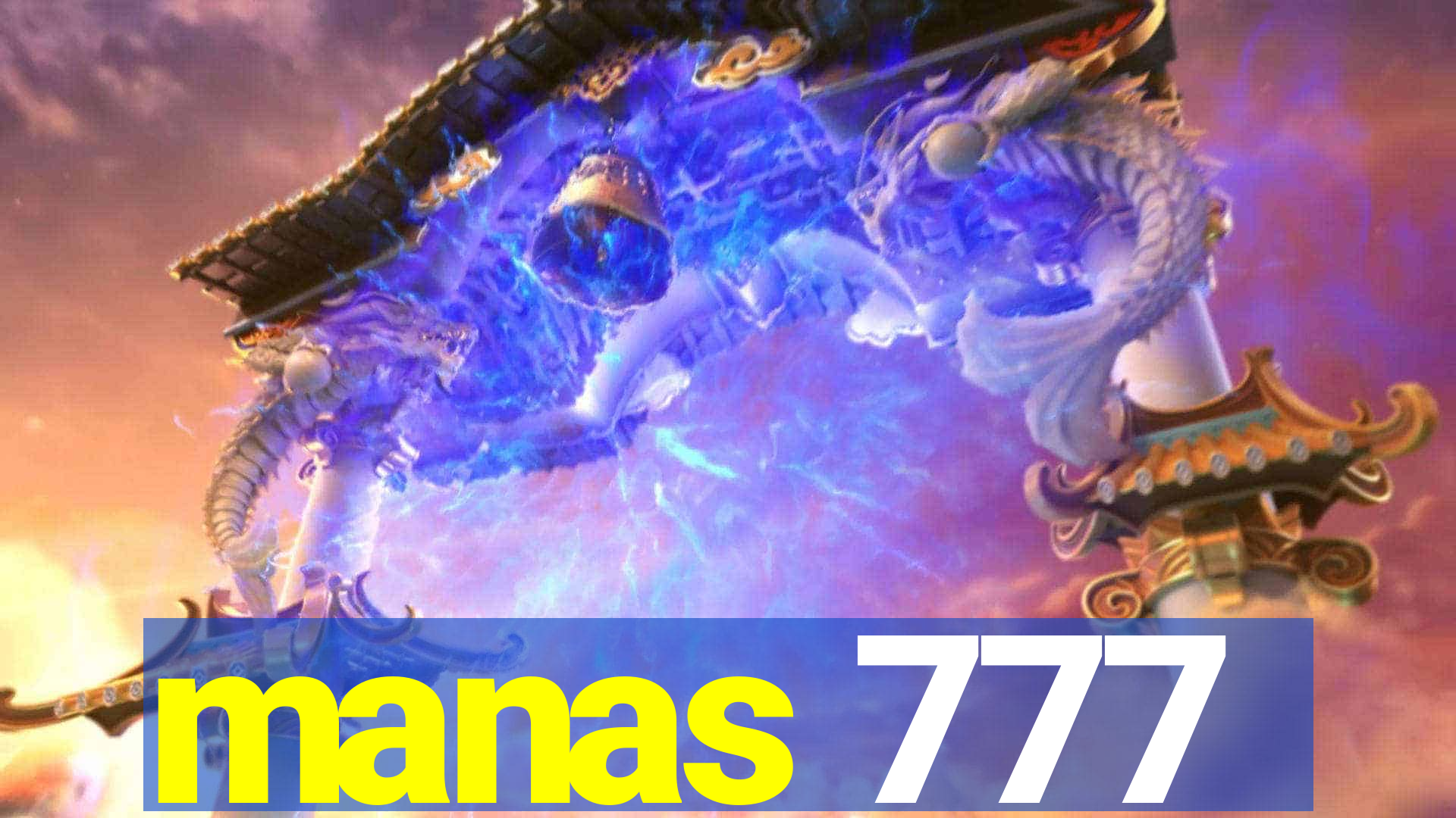 manas 777