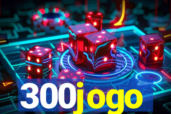 300jogo