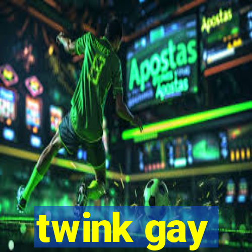 twink gay