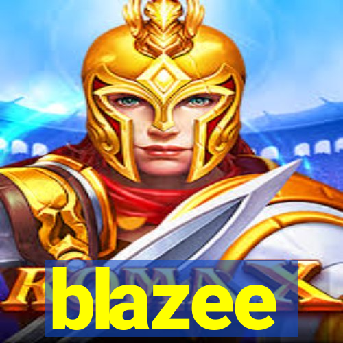 blazee